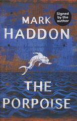 The Porpoise by Mark Haddon